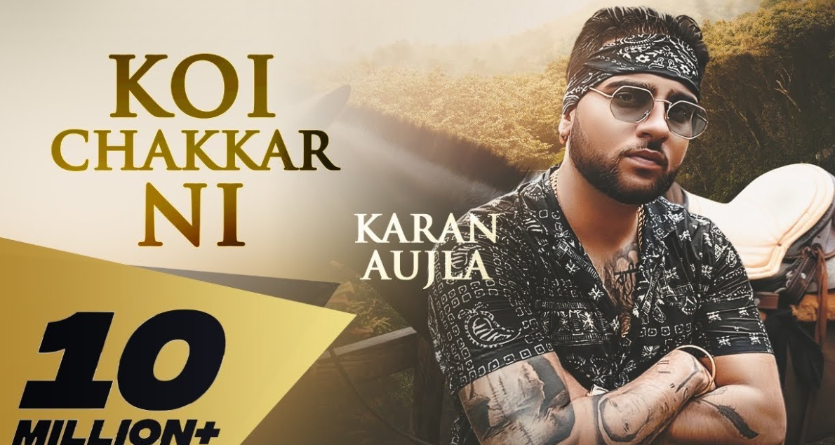 Karan Aujla, koi chakr ngai lyrics.