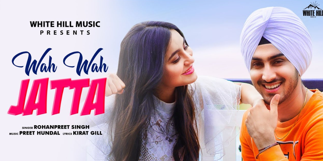 Wah Wah Jatta Rohanpreet Singh Lyrics