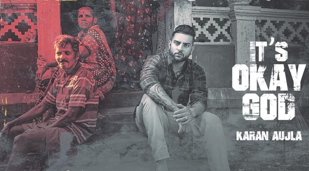 its okay God lyrics , karan aujla lyrics